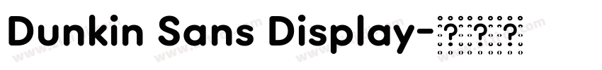 Dunkin Sans Display字体转换